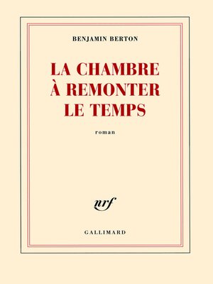 cover image of La chambre à remonter le temps